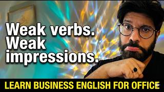 The Verb Upgrade That Makes You Sound More Professional Instantly | Business English in the AI Era