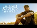 Lathan warlick  in his hands official audio ft lauren alaina