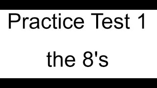 ACT Practice Test 1 the 8's
