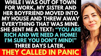 My Sister Took Over My House While I Was Away — Three Days Later, Someone Knocked And They Panicked