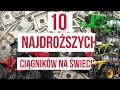 10 najdroższych ciągników na świecie [Matheo780]