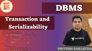 Transaction and Serializability | DBMS | CSE/GATE | Pritesh Saklecha