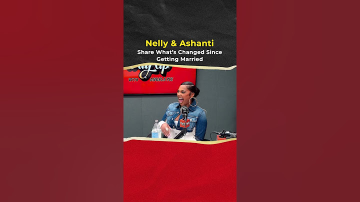 Nelly & Ashanti Share What’s Changed Since Getting Married