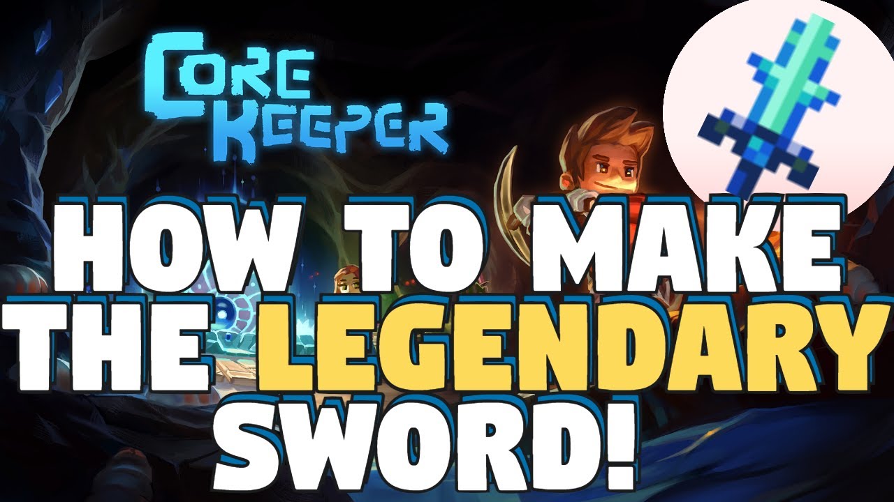 Core Keeper How To Make The Legendary Sword Core Keeper Rune Song