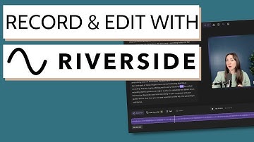 Riverside.fm tutorial for beginners | Remote recording, text-based editing, AI transcription