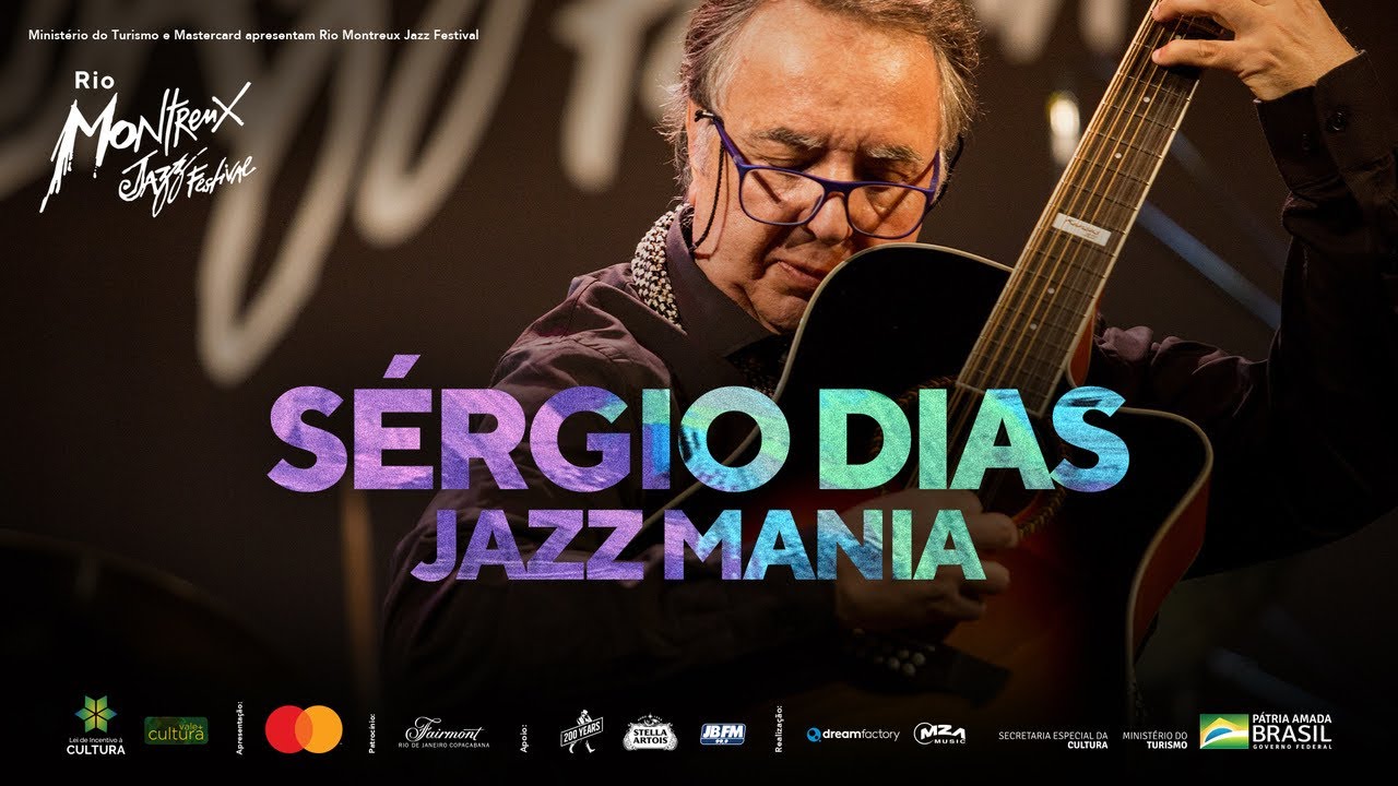 Sérgio Dias Jazz Mania - Suíte Para Filemon Y la Gorda (Rio Montreux Jazz Festival 2020)