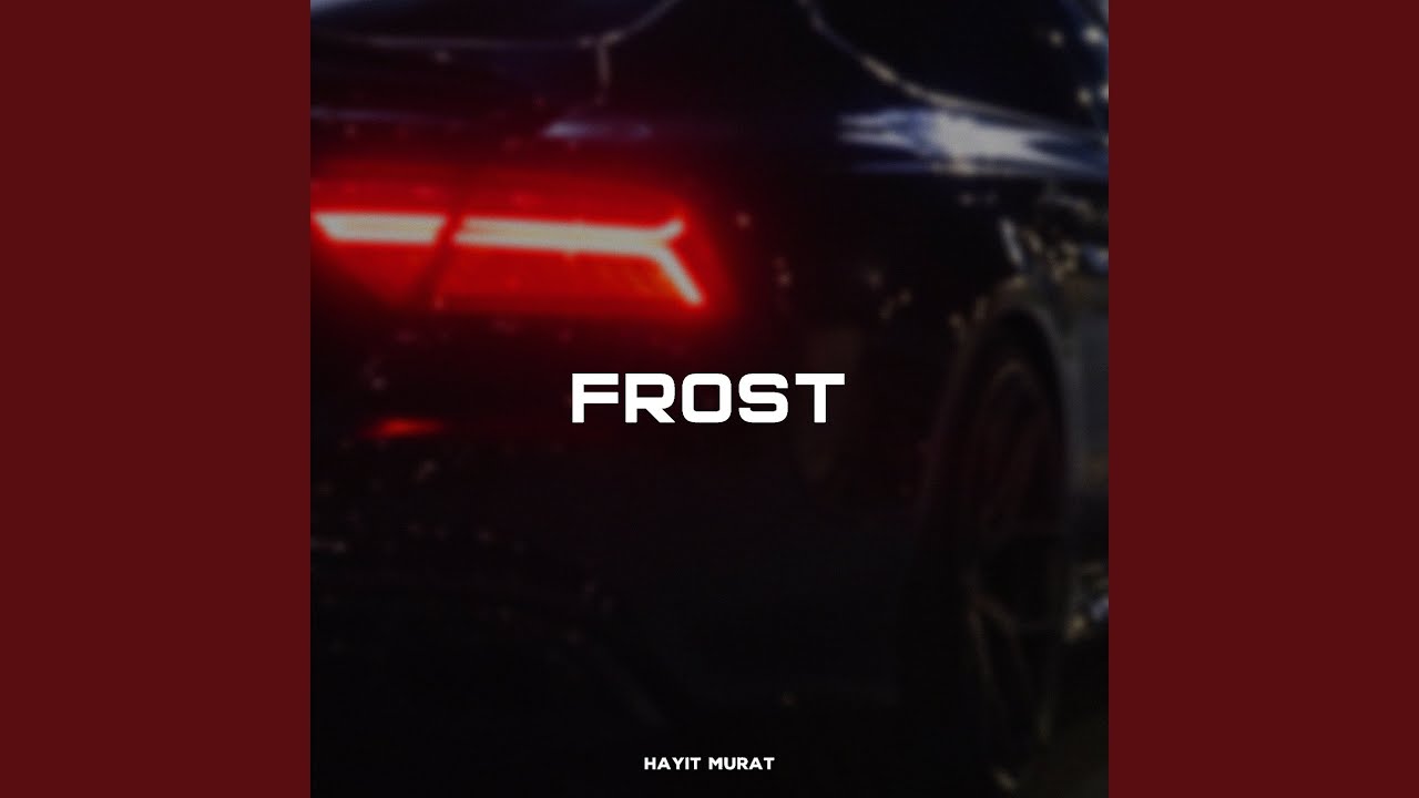 洋楽 Fros't Frost - YouTube