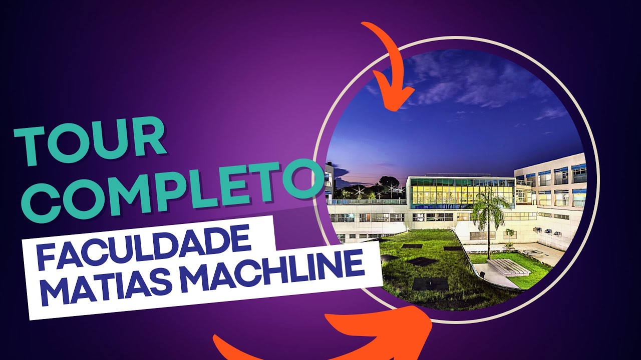 TOUR COMPLETO | FACULDADE MATIAS MACHLINE | CONHEÇA A FMM