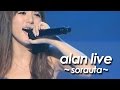 alan ( 阿兰 阿蘭) 『空唄~ sorauta ~ 』 from 『LIVE 2011』by miu JAPAN