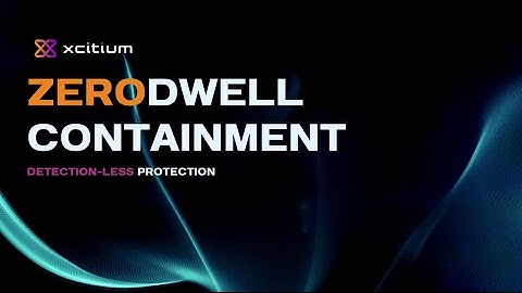 Introducing Innovative Xcitium Detection-Less Cybersecurity and Managed SOC Services