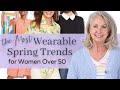 Most Wearable Spring Trends for Women Over 50