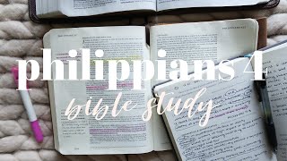 BIBLE STUDY WITH ME | Philippians 4
