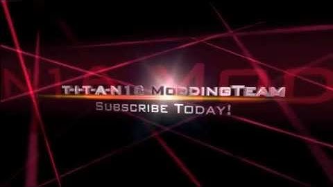 T-I-T-A-N16 ModdingTeam (NEW INTRO)