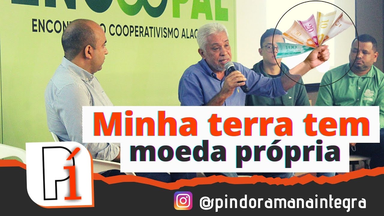 MINHA TERRA TEM MOEDA PRÓPRIA