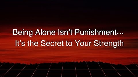 The Power of Solitude: How Being Alone Can Transform Your Life. 