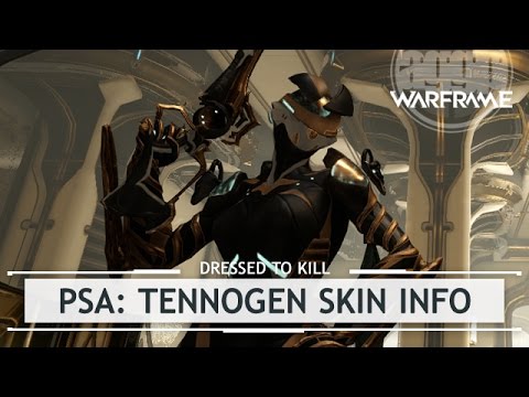Warframe PSA: Steam Workshop Tennogen Skin Info [dressedtokill] - YouTube