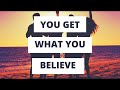 💥Abraham Hicks - You Get What You Believe -  💥