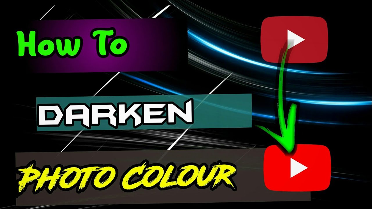 How to darken photo colour photo ka colour dark kaise kare YouTube