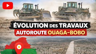 Autoroute Ouagabobo Le Rêve Devient Enfin Réalité .