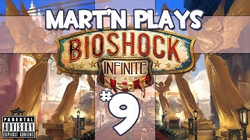 Bioshock: Infinite - Part 9 - Time To Find Elizabeth... Again (Let