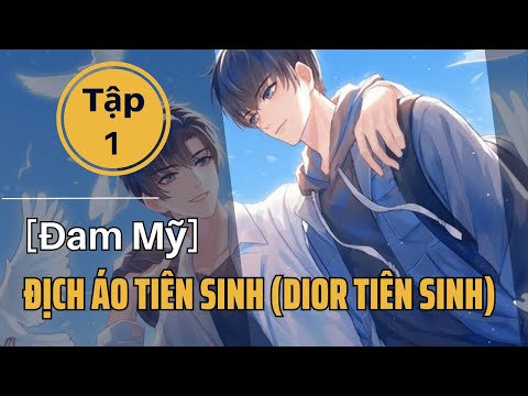 104 Dior tiên sinh  Lục Dã Thiên Hạc CV  mamisua  Wattpad