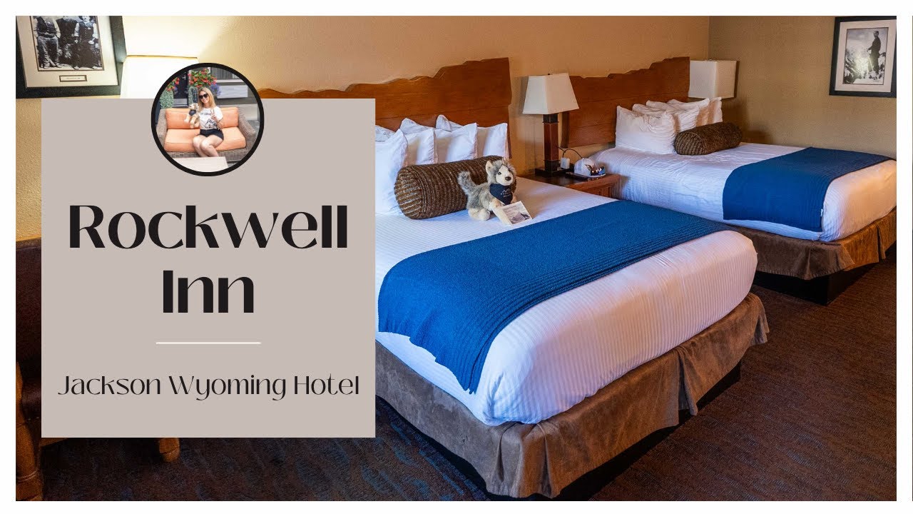 Rockwell Inn Jackson Wyoming Review | Cozy Hotel Near Grand Tetons