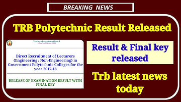 Trb Polytechnic Result out | Trb Polytechnic final key released | trb latest news today | trb result