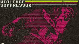 Irving Force - Violence Suppressor chords