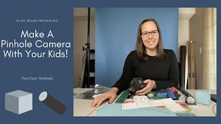 How To Make a Pinhole Camera
