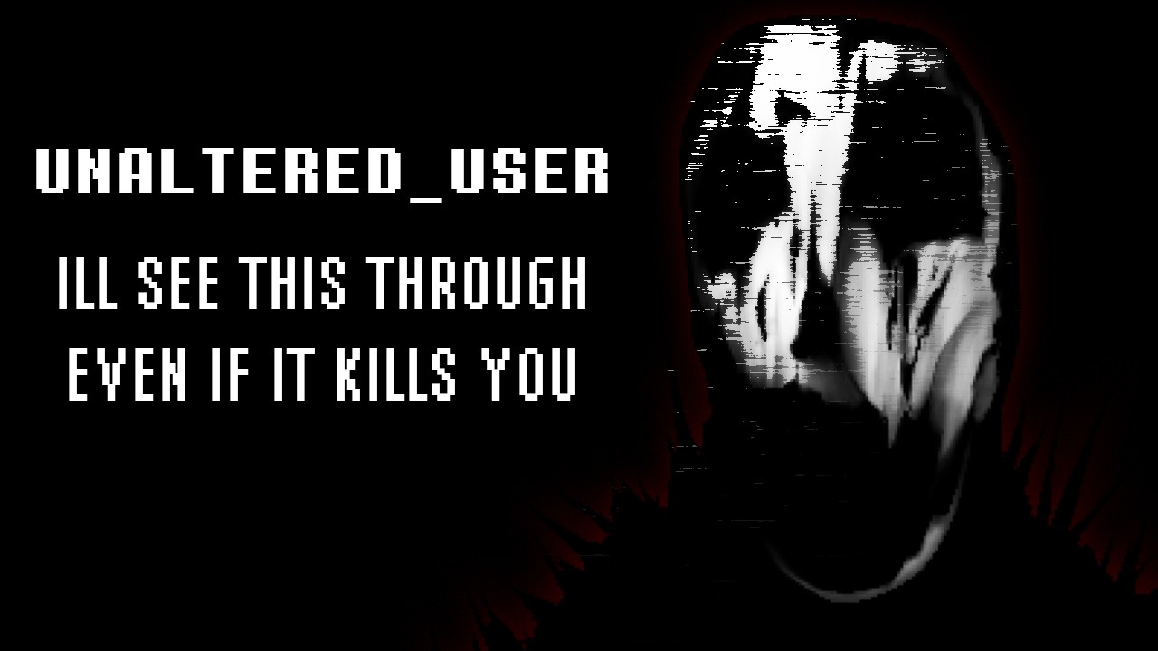 Undertales Most Disturbing ARG | UNALTERED_USER