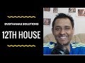 Solutions to Planets in Dusthanas (12th House) - OMG Astrology Secrets 63