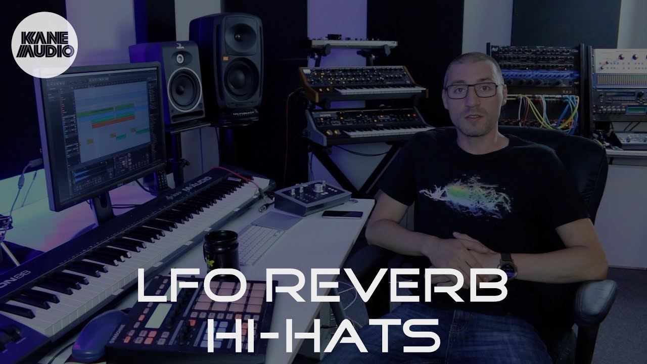 LFO REVERB HIHATS | DOM KANE VLOG 022