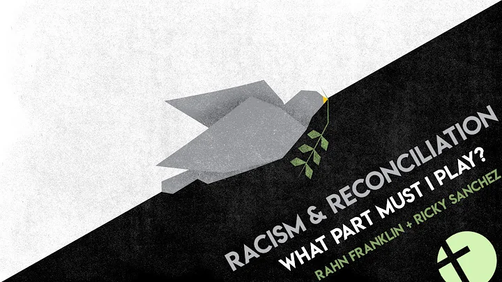 Reconciliation and Biblical Justice - Rahn Frankli...