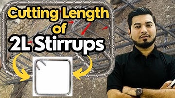 BBS:: Cutting Length of 2L Stirrups || 2एल रकाब की लंबाई काटना