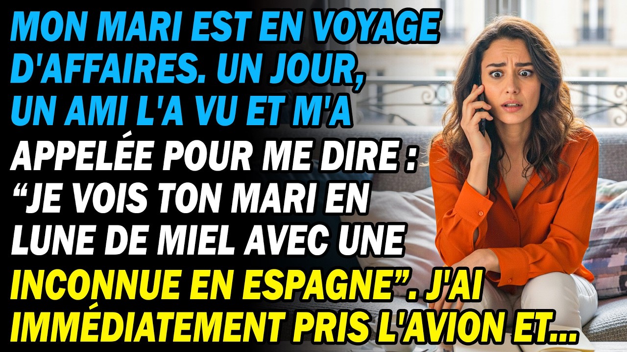 Mon Mari A Dit Être En Mission💼 Un Ami Tu As Divorcé 💔 Il Est En Lune De Miel Avec Une Autre!😱