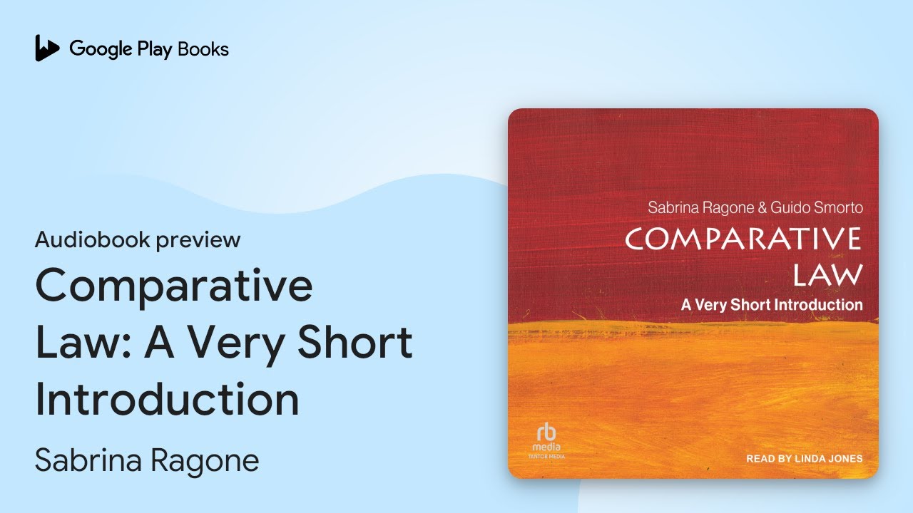 Comparative Law: A Very Short Introduction by Sabrina Ragone · Audiobook preview