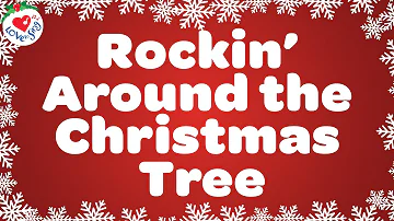 Rockin' Around the Christmas Tree with Lyrics 🎄 Christmas Love to Sing