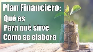 PLAN FINANCIERO: Qué es, Para Qué sirve y Cómo se elabora. screenshot 4