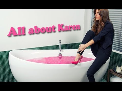 All about Karen