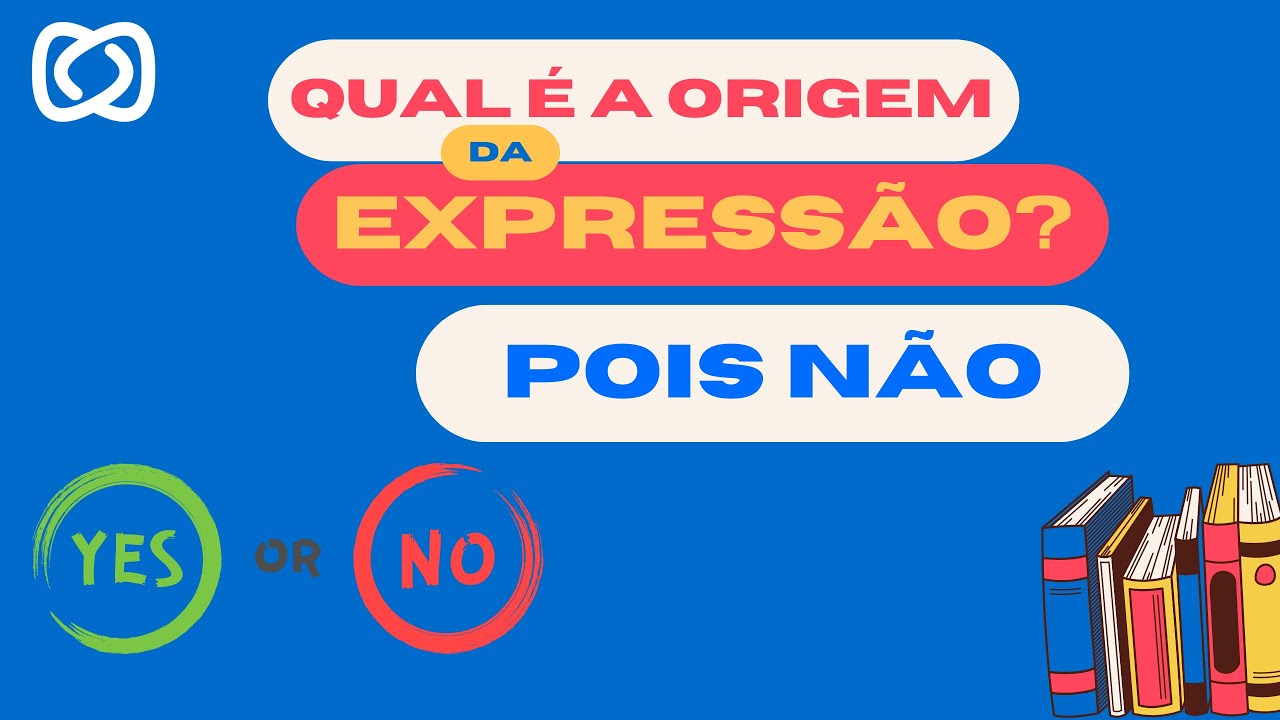 Qual é a origem da expressão 