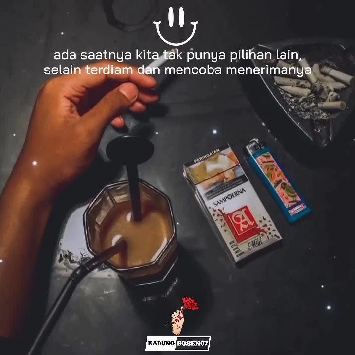 Story WA 30 detik...  Smoking.