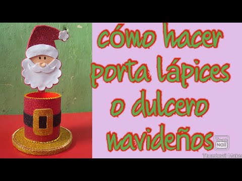 Cómo hacer un porta lápices o dulcero navideño con tubos de cartón//manualidades navideñas