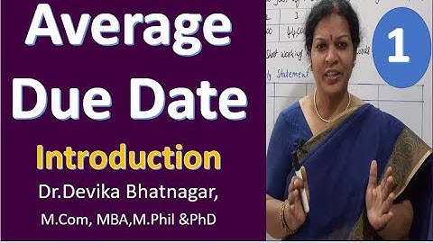 1. Average Due Date Accounts - Introduction