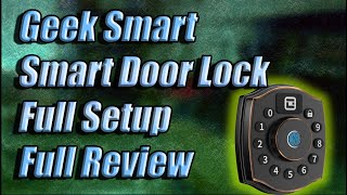 Smart door lock from Geek Smart L-F401 Review and Setup