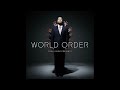 WORLD ORDER - MIND SHIFT