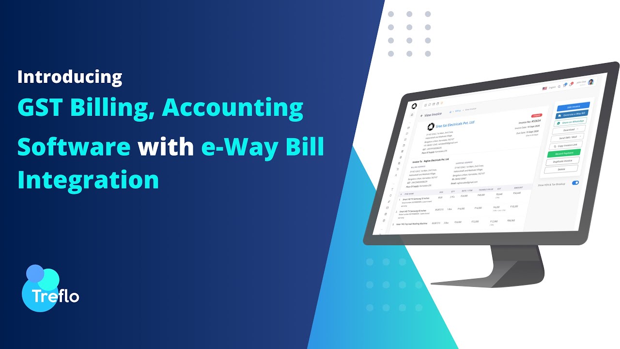 Introducing free GST Billing, Accounting Software with E-way Bill Integration by Treflo