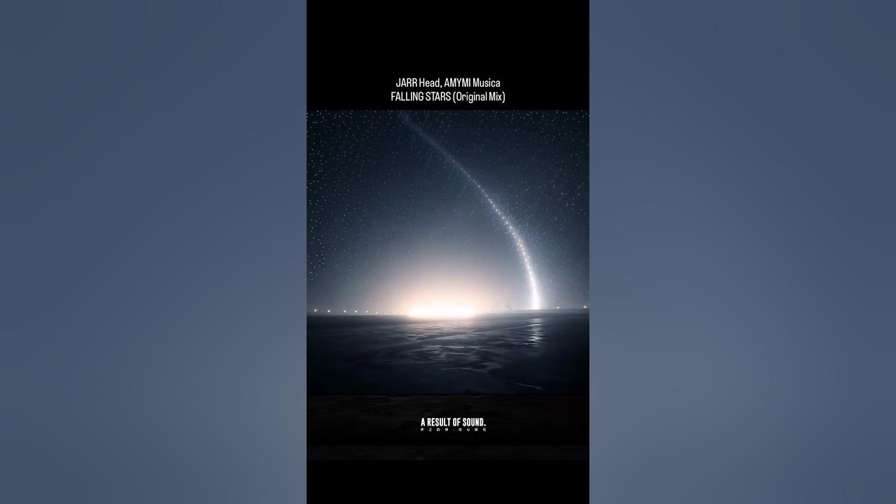 JARR Head, AMYMI Musica - Falling Stars
