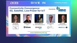 Connectivity Convergence: 5G, Satellite, Low-Power for IoT