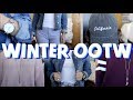 Winter Outfit Ideas | January OOTW