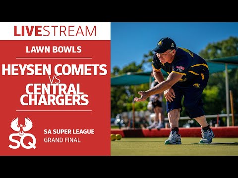 LAWN BOWLS | Heysen Comets vs Central Chargers | Grand Final